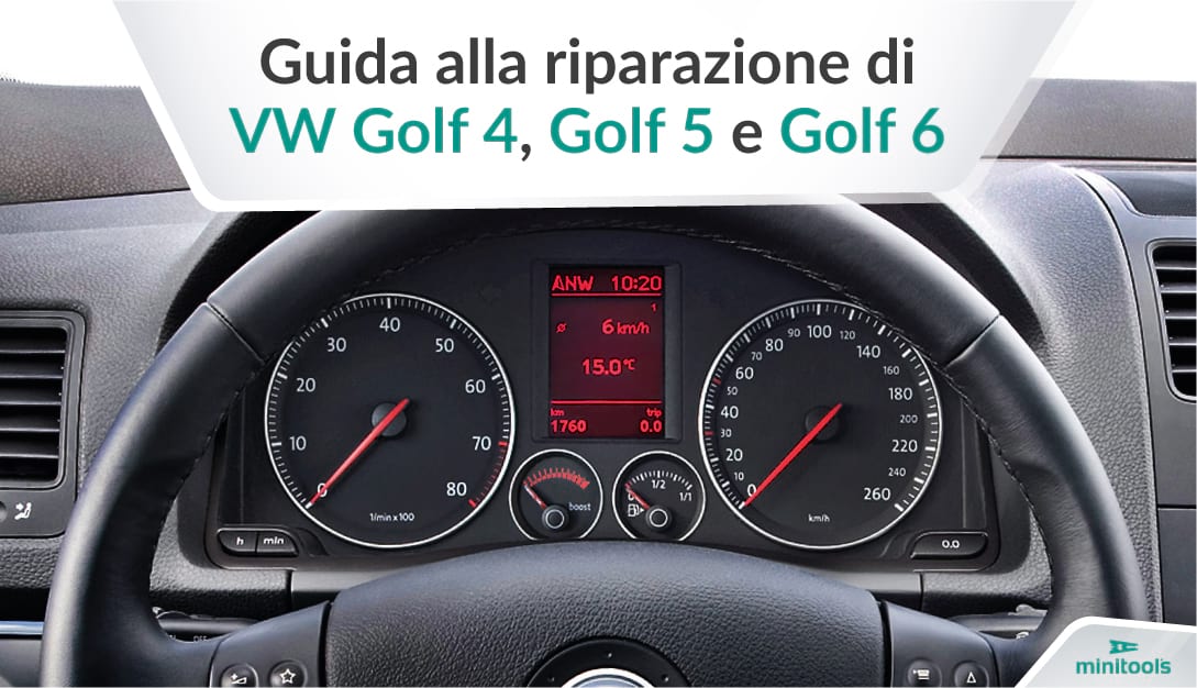 Guida alla riparazione dei quadri strumenti VW Golf